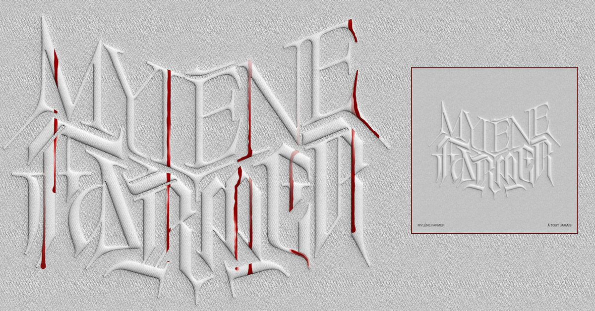 Mylène Farmer - À tout jamais - Mylene.Net