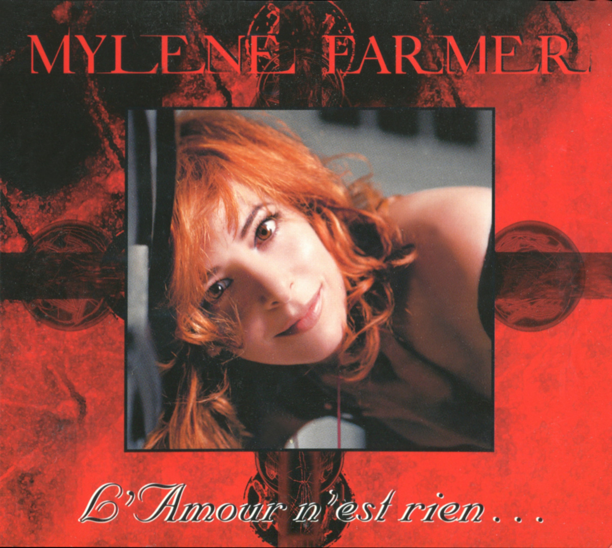 Mylène Farmer - Single L'Amour n'est rien... - Mylene.Net
