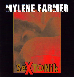 Mylène Farmer - CD Single Sextonik - Mylene.Net