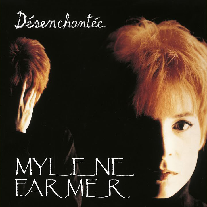 Mylène Farmer - Pochette single Désenchantée