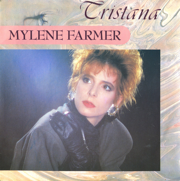 Mylène Farmer - Pochette single Tristana