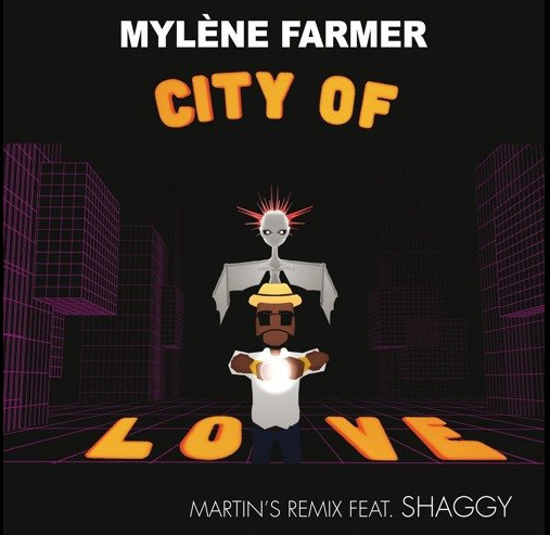 Mylène Farmer featuring Shaggy - City Of Love Martin's Remix