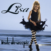 Lisa - Single Drôle de Creepie