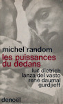 Michel Random Les puissances du dedans