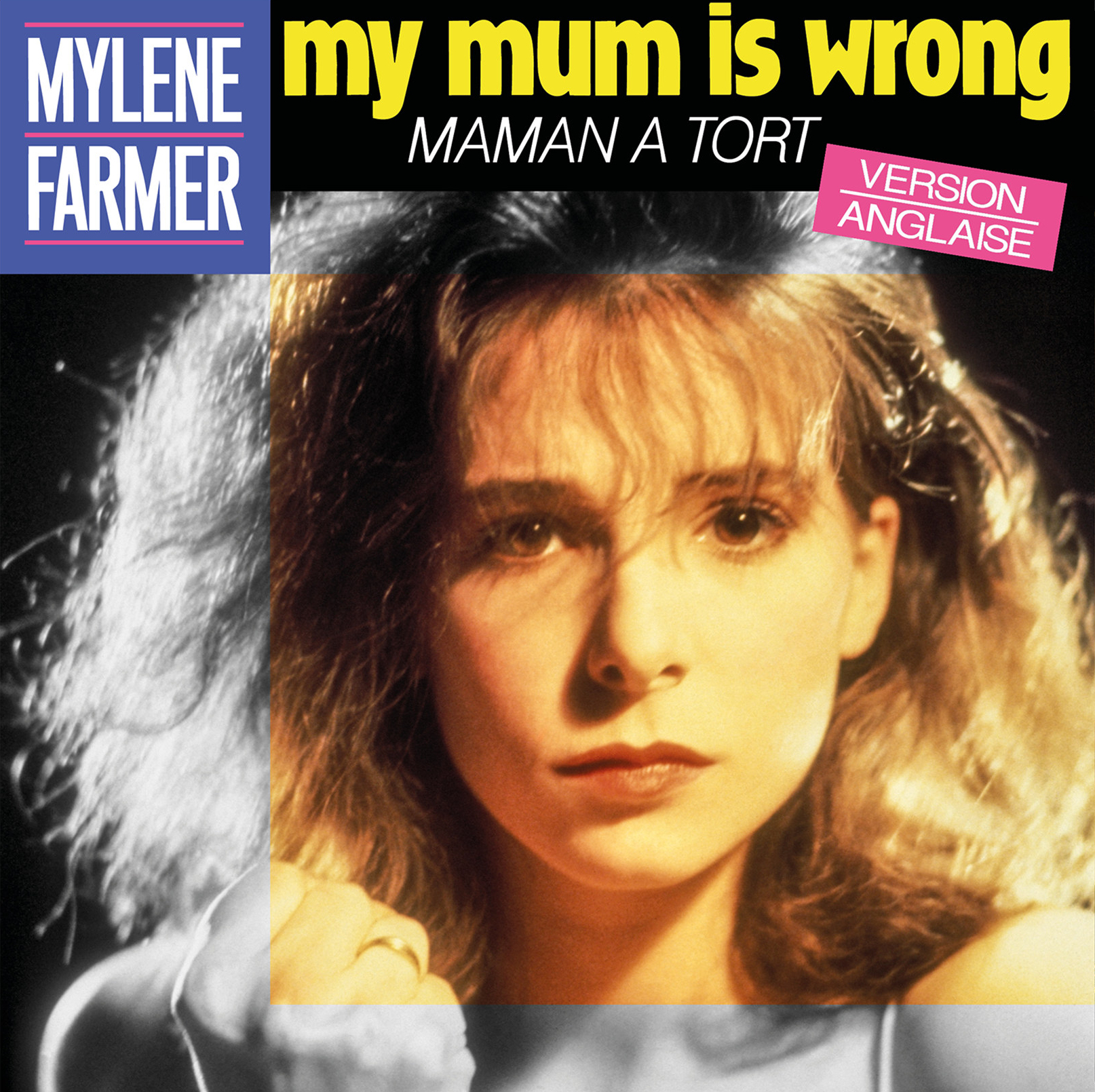Mylène Farmer - Pochette single My Mum Is Wrong