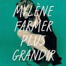 Mylène Farmer - Plus Grandir Best Of 1986/1996 - Double CD Cover Verte