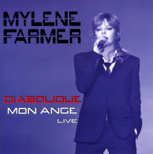 Mylène Farmer - Pochette single Diabolique mon ange Live