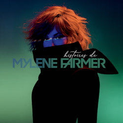 Mylène Farmer - Pochette album Histoires de