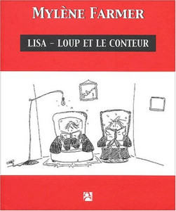 Lisa-Loup et le conteur - Livre Lisa-Loup et le conteur