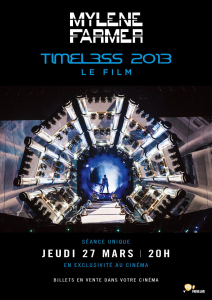 Mylène Farmer Timeless 2013 Le Film