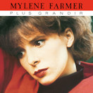 Mylène Farmer - Plus Grandir - 45 Tours 2021