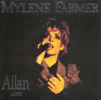 Mylène Farmer - Single Allan Live