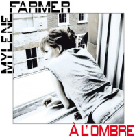 Mylène Farmer À l'ombre