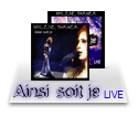 Mylène Farmer Référentiel Ainsi sit je Live