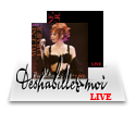 Mylène Farmer Référentiel Déshabillez-moi Live