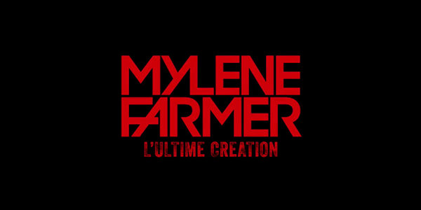 Teaser 'Mylène Farmer L'Ultime Création'