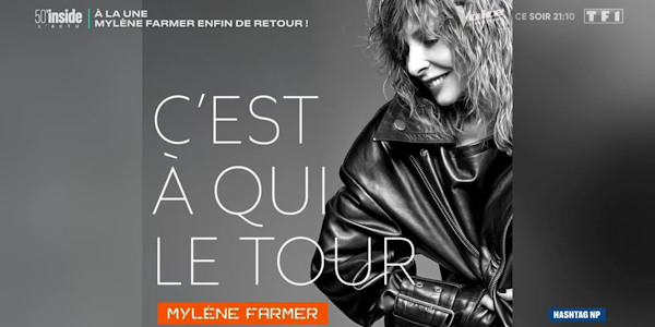 Mylène Farmer enfin de retour - '504 Inside L'actu' - TF1