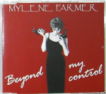Mylène Farmer Beyond my control CD Maxi France Pochette recto