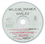 Mylène Farmer en duo avec Khaled La poupée qui fait non (Live)CD Maxi Crsital France