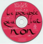 Mylène Farmer en duo avec Khaled La poupée qui fait non (Live)CD Promo France 