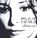 Mylène Farmer Pardonne-moi CD Single