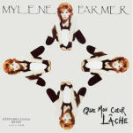 Mylène Farmer Que mon coeur lâche Maxi 45 Tours France 