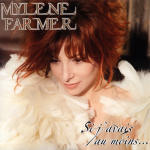 Mylène Farmer Si j'avais au moins... Maxi 45 Tours France Pochette recto