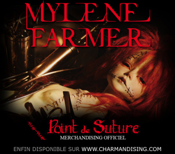 Merchandising Mylène Farmer Point de Suture