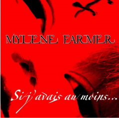 Mylène Farmer "Si j'avais au moins..." CD Promo