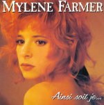 Mylène Farmer Ainsi soit je... 45 tours Pochette Recto