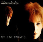 Mylène Farmer Désenchantée CD Maxi France 