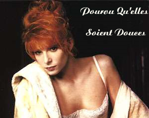 Mylène Farmer Pourvu qu'elles soient douces