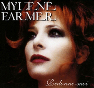 Mylène Farmer - Redonne-moi - CD Single