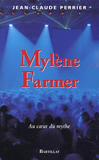 Livre Mylène Farmer au coeur du mythe