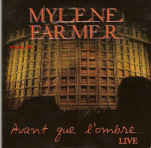 Mylène Farmer Avant que l'ombre...Live CD Promo France Pochette Recto
