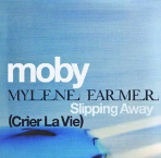 Moby & Mylène Farmer Slipping Away (Crier La Vie) CD Promo France 
