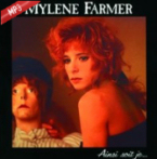 Mylène Farmer Ainsi soit je...