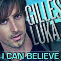 Gilles Luka I can believe