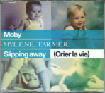 Moby Mylène Farmer Slipping away Crier la vie CD Maxi 1