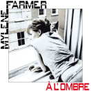 Mylène Farmer À l'ombre CD Promo