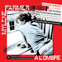 Mylène Farmer  À l'ombre The Young Professionals Remix