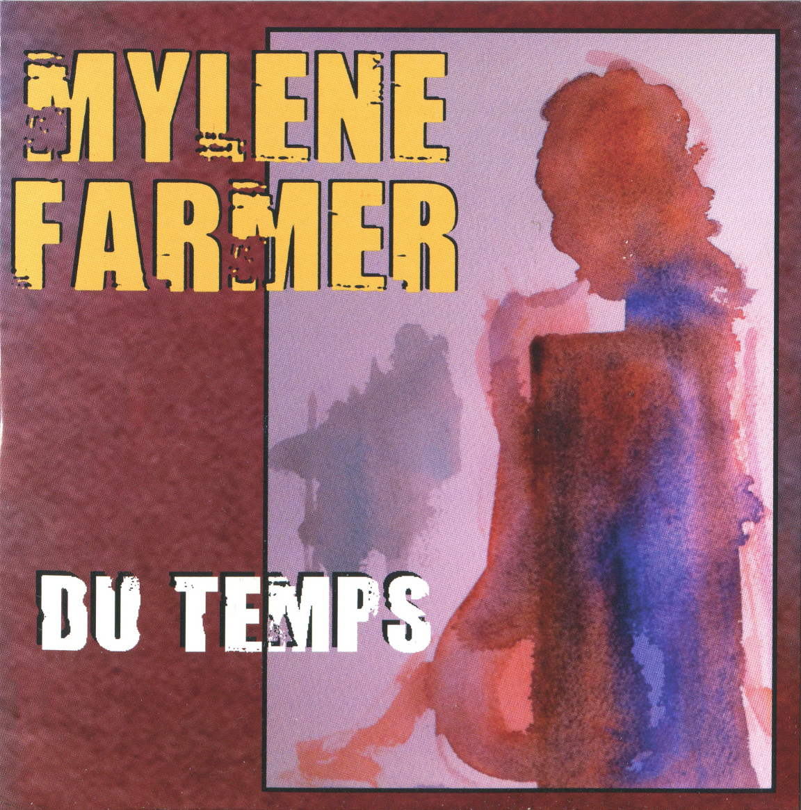 Mylène Farmer - Pochette single Du Temps