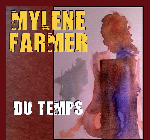 Mylène Farmer Du Temps