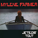 Mylène Farmer Je te dis tout Maxi 45 Tours