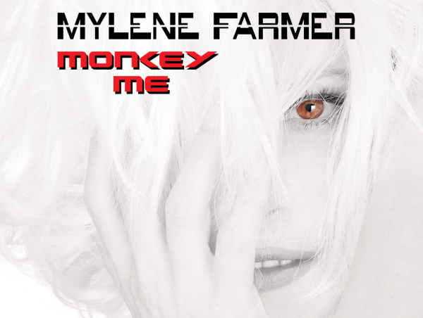 Mylène Farmer Monkey Me