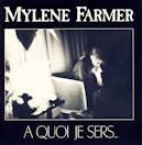 Mylène Farmer & a-quoi-je-sers_45-tours-france