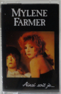 Mylène Farmer Ainsi soit je... Cassette Espagne