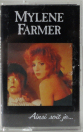 Mylène Farmer Ainsi soit je... Cassette France Premier pressage