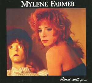 Mylène Farmer  Ainsi soit je... CD Digipak Réédition 2005