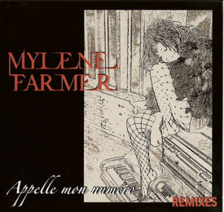 Mylène Farmer Appelle mon numéro CD Maxi